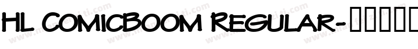 HL ComicBoom Regular字体转换